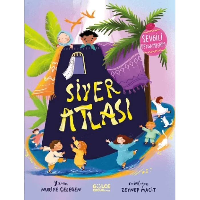 Siyer Atlası - Sevgili Peygamberim (Ciltli)