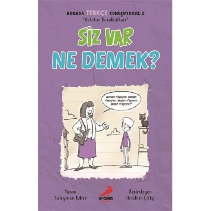 Siz Var Ne Demek? - Burada Türkçe Konuşuyoruz 2