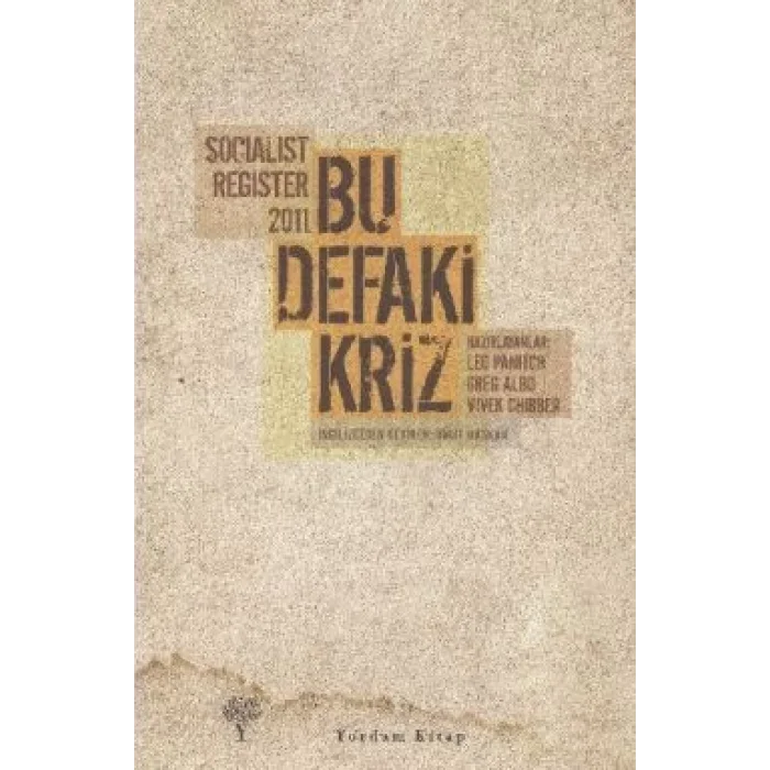 Socialist Register 2011 - Bu Defaki Kriz
