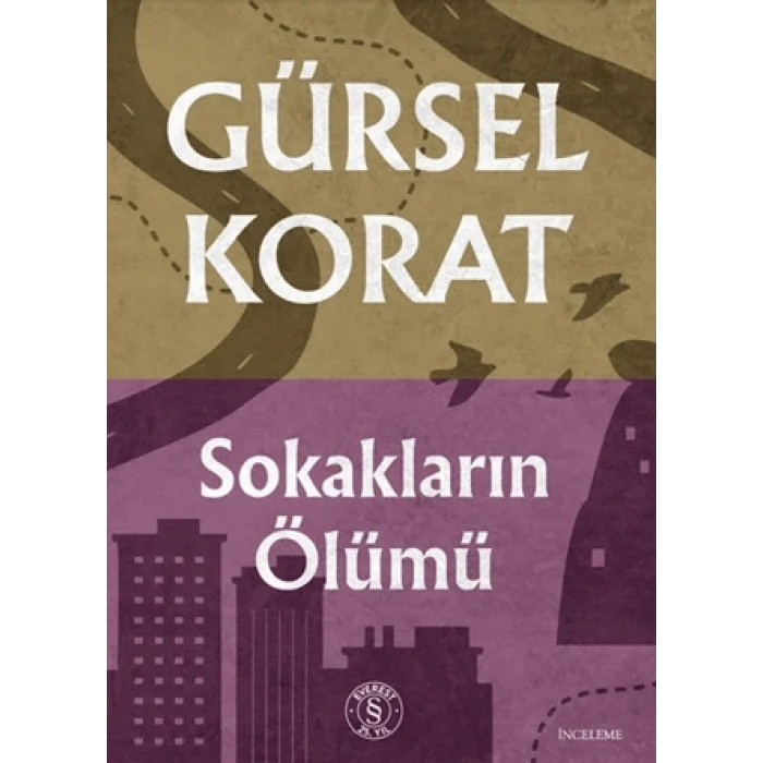 Sokakların Ölümü