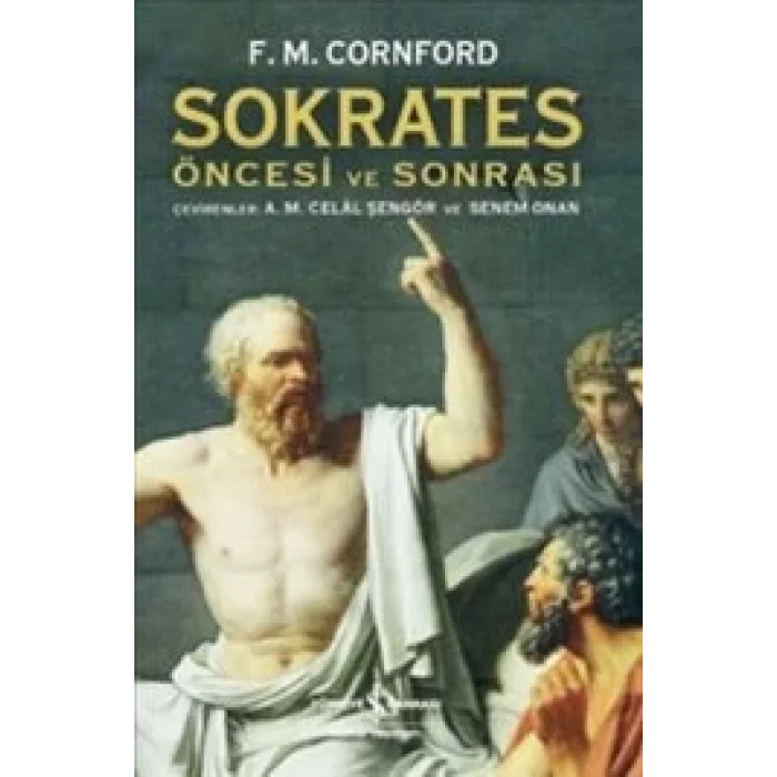 Sokrates Öncesi ve Sonrası