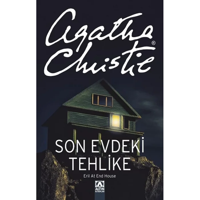 Son Evdeki Tehlike