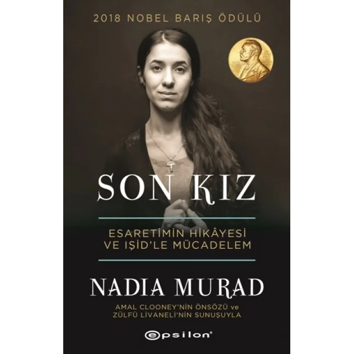 Son Kız - Esaretimin Hikayesi ve Işidle Mücadelem