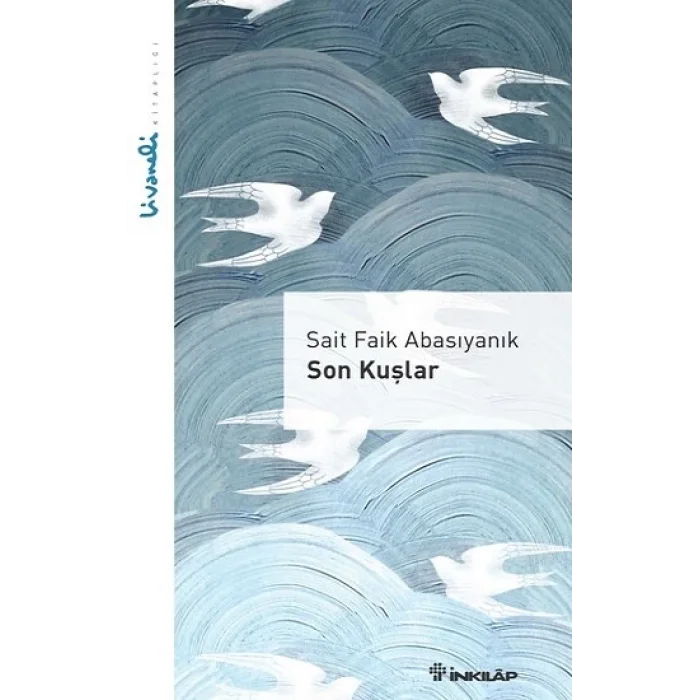 Son Kuşlar - Livaneli Kitaplığı