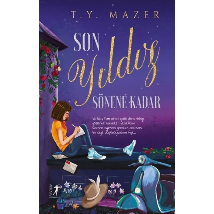 Son Yıldız Sönene Kadar (Ciltli)