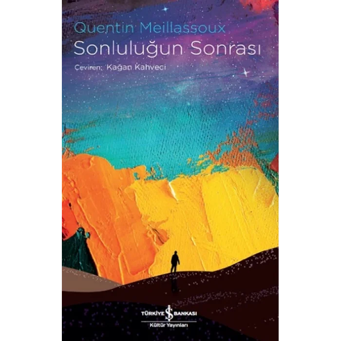 Sonluluğun Sonrasi