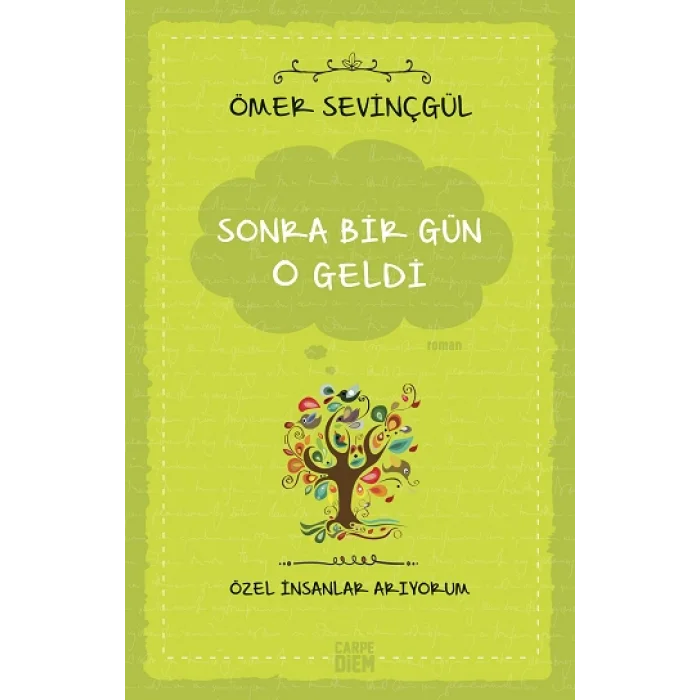 Sonra Bir Gün O Geldi