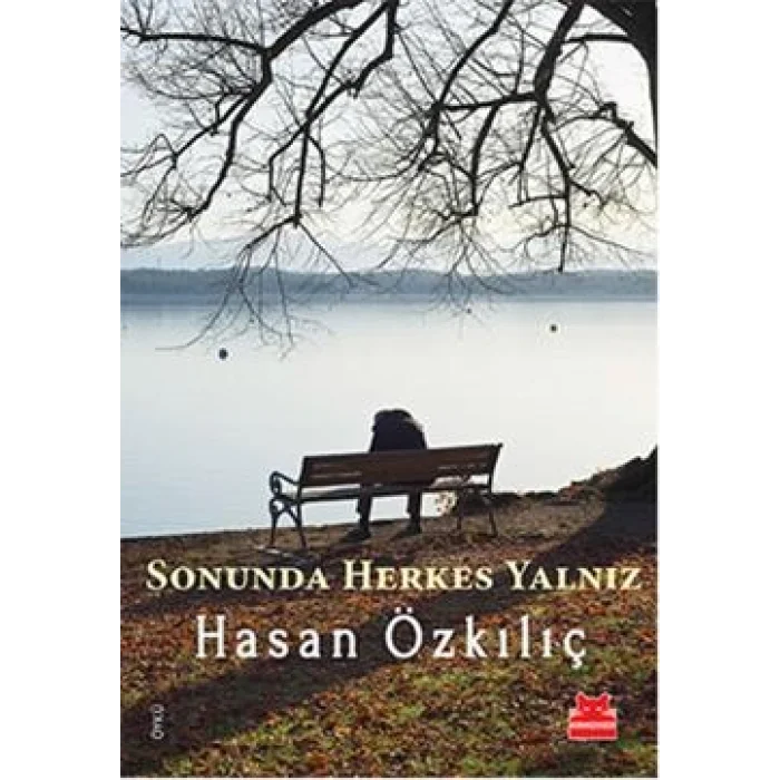 Sonunda Herkes Yalnız