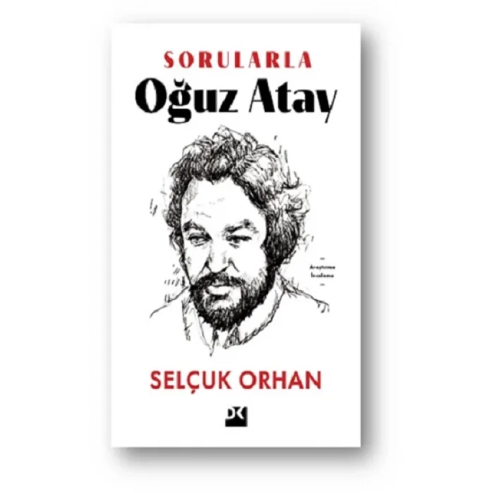 Sorularla Oğuz Atay