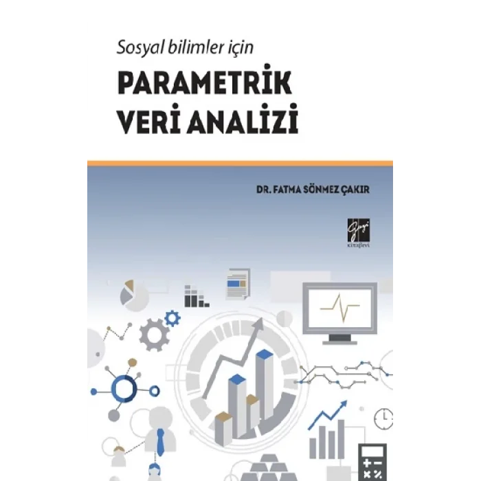 Sosyal Bilimler İçin Parametrik Veri Analizi