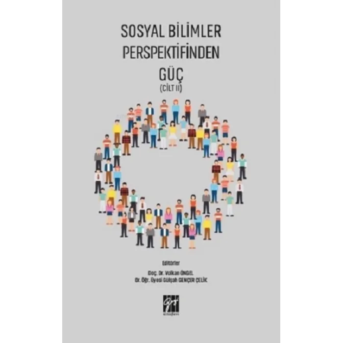 Sosyal Bilimler Perspektifinden Güç Cilt 2