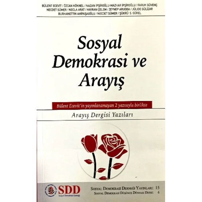 Sosyal Demokrasi ve Arayış