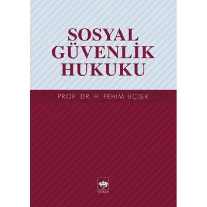 Sosyal Güvenlik Hukuku