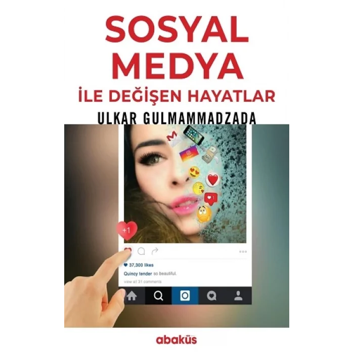 Sosyal Medya ile Değişen Hayatlar