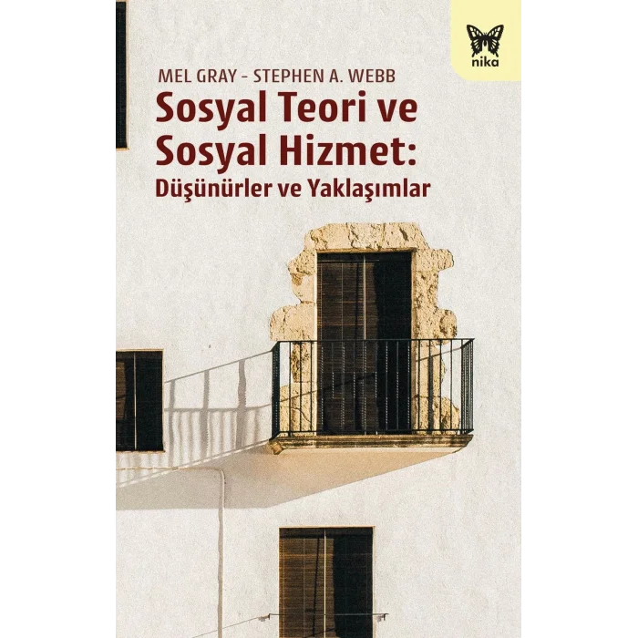 Sosyal Teori ve Sosyal Hizmet