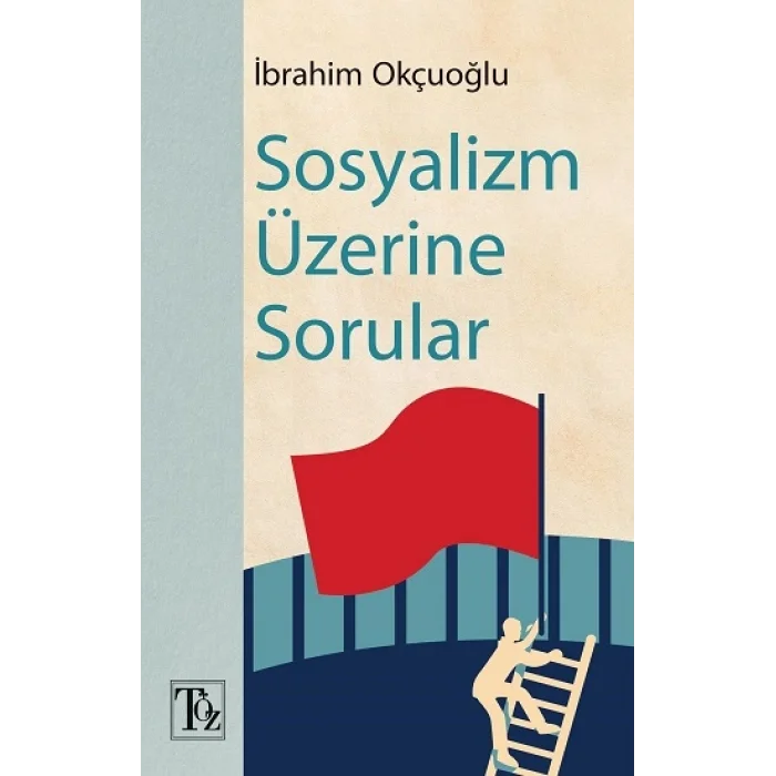 Sosyalizm Üzerine Sorular