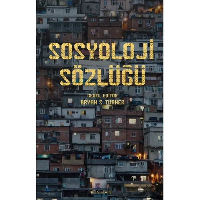 Sosyoloji Sözlüğü ( Ciltli )
