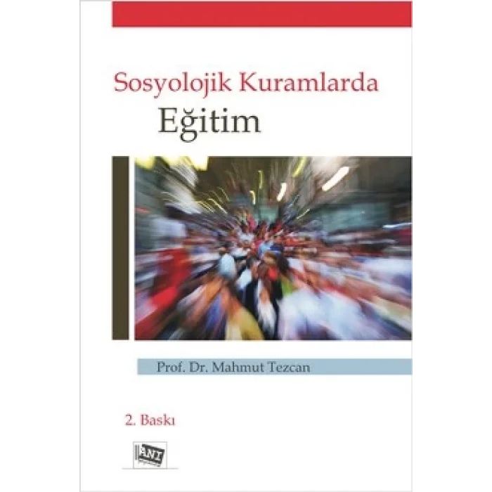 Sosyolojik Kuramlarda Eğitim