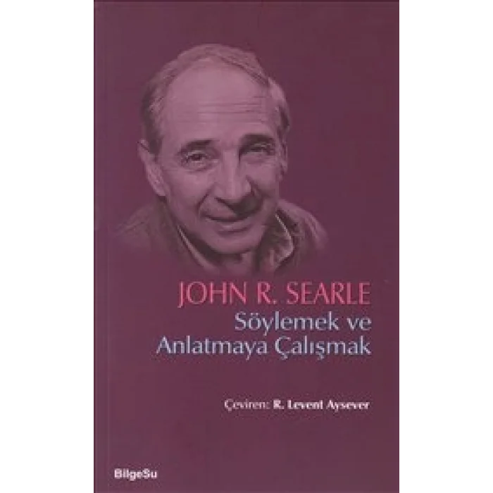 Söylemek ve Anlatmaya Çalışmak