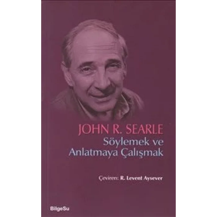 Söylemek ve Anlatmaya Çalışmak