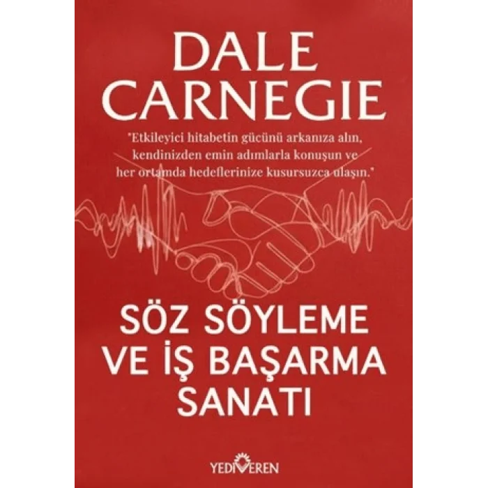 Söz Söyleme ve İş Başarma Sanatı