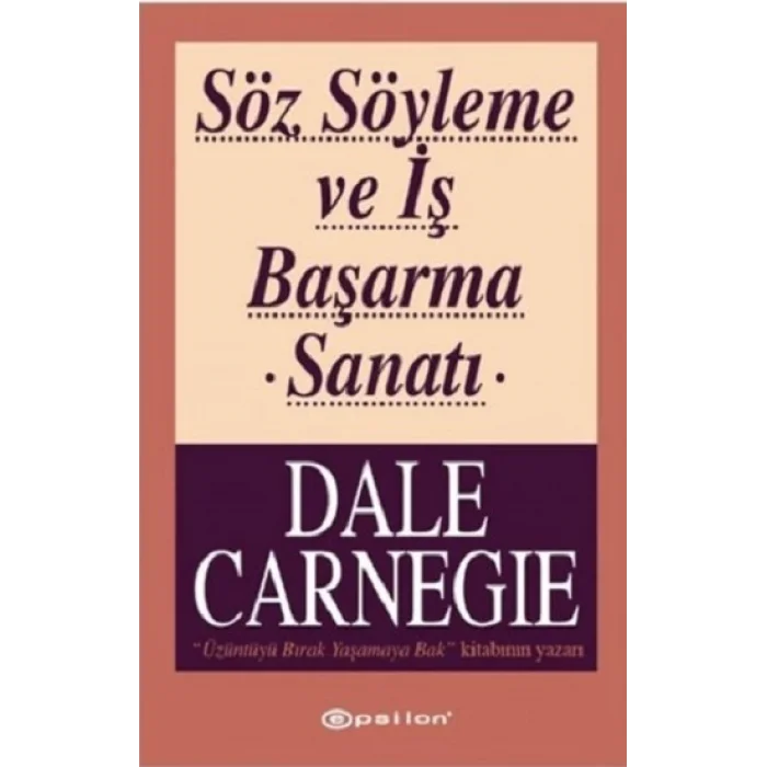 Söz Söyleme ve İş Başarma Sanatı