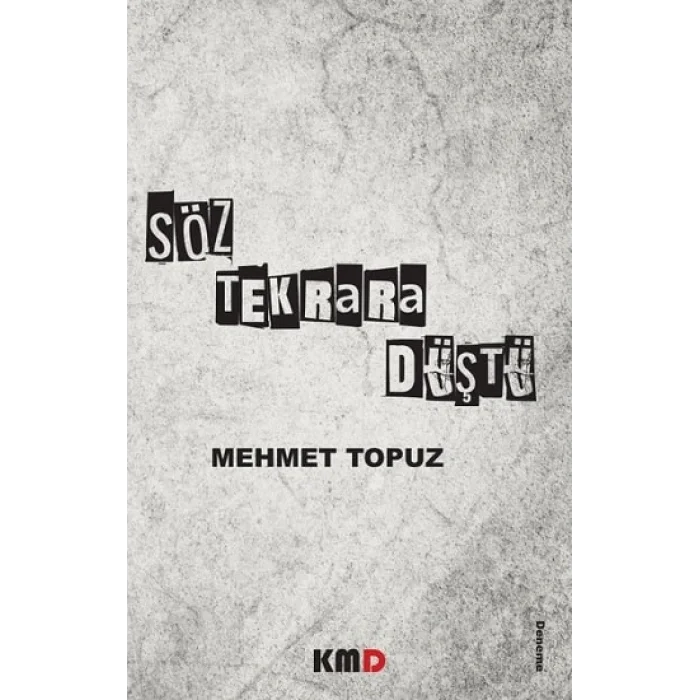 Söz Tekrara Düştü