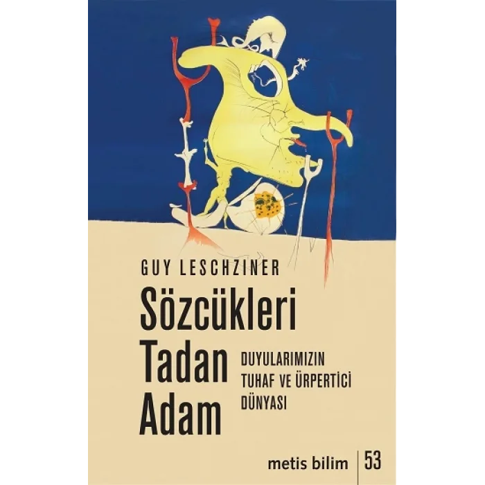 Sözcükleri Tadan Adam