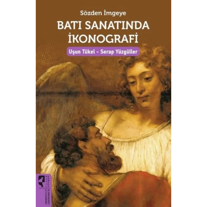 Sözden İmgeye Batı Sanatında İkonografi