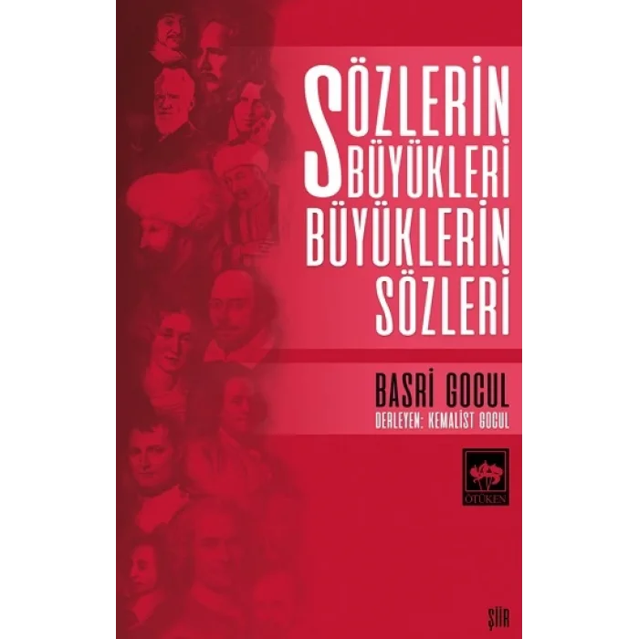 Sözlerin Büyükleri Büyüklerin  Sözleri