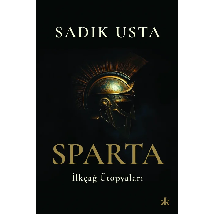 Sparta İlkçağ Ütopyaları