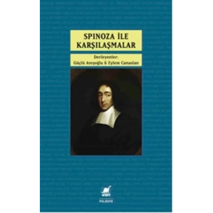 Spinoza ile Karşılaşmalar