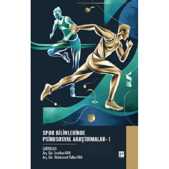 Spor Bilimlerinde Psikososyal Araştırmalar- I