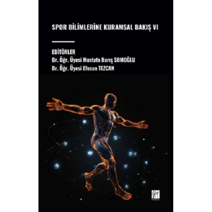 Spor Bilimlerine Kuramsal Bakış VI
