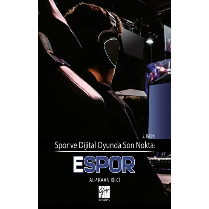 Spor ve Dijital Oyunda Son Nokta - Espor