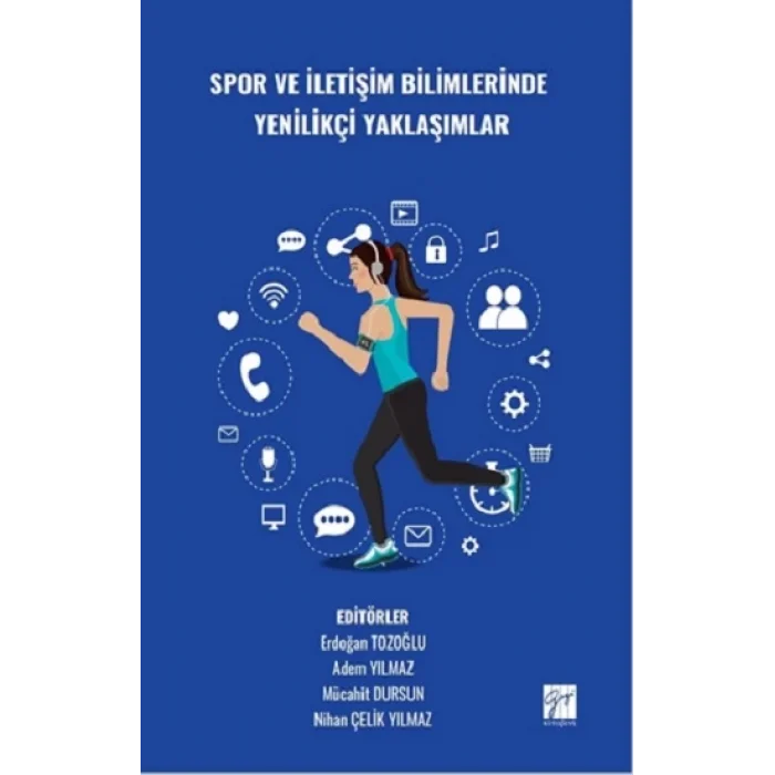 Spor Ve İletişim Bilimlerinde Yenilikçi Yaklaşımlar
