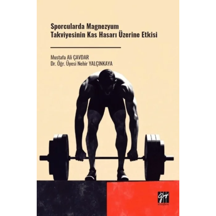 Sporcularda Magnezyum Takviyesinin Kas Hasarı Üzerine Etkisi