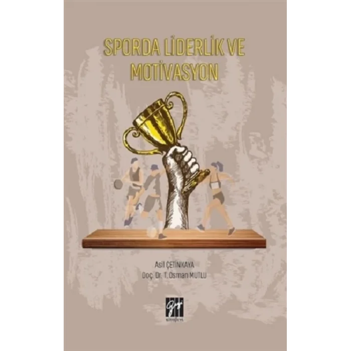 Sporda Liderlik ve Motivasyon