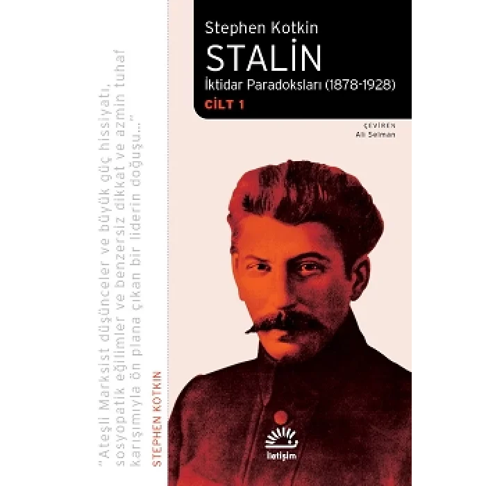 Stalin İktidar Paradoksları 1878 1928 Cilt 1