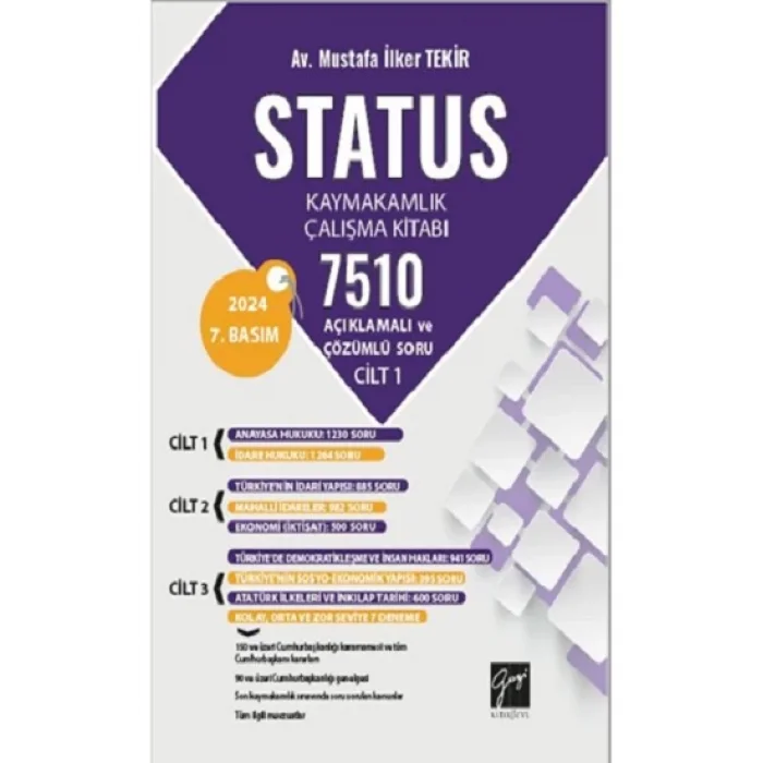 Status Kaymakamlık Çalışma Kitabı 7510 Açıklamalı Ve Çözümlü Soru Cilt 1