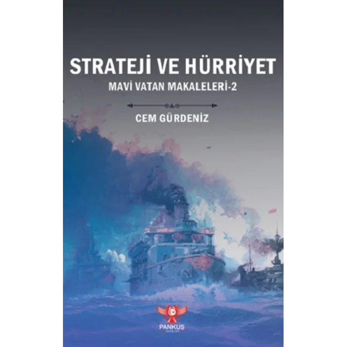 Strateji ve Hürriyet