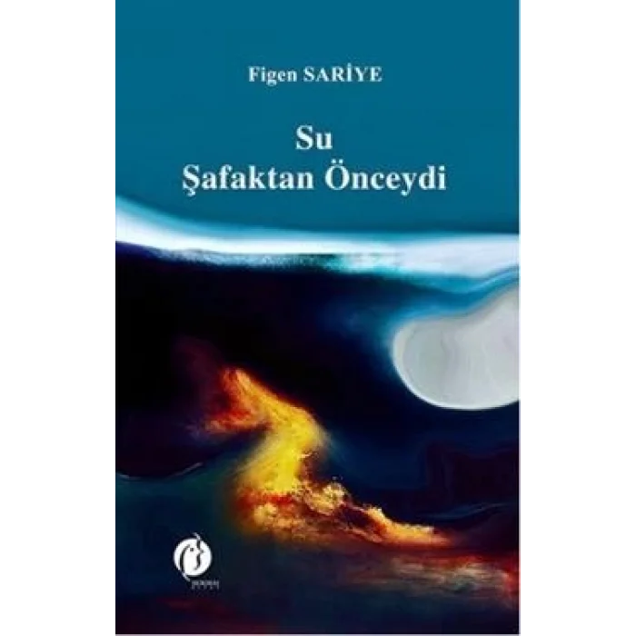 Su Şafaktan Önceydi