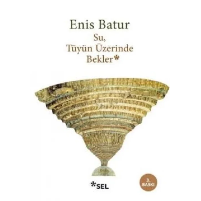 Su, Tüyün Üzerinde Bekler