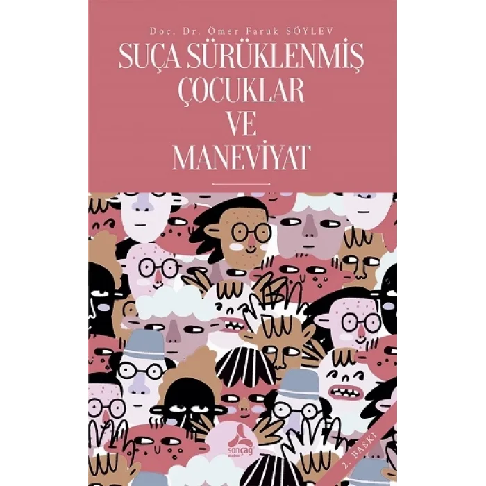 Suça Sürüklenmiş Çocuklar ve Maneviyat