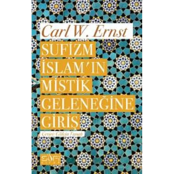 Sufizm İslamın Mistik Geleneğine Giriş