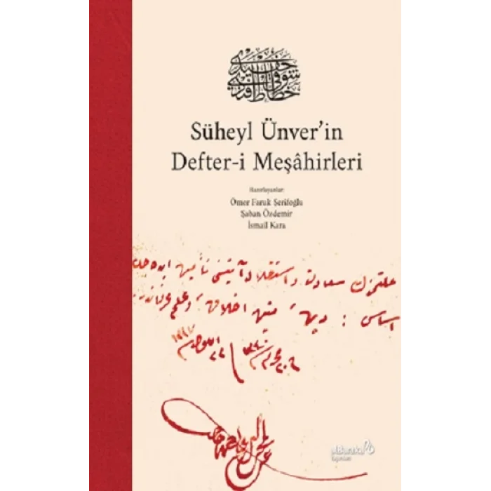 Süheyl Ünverin Defter-i Meşahirleri