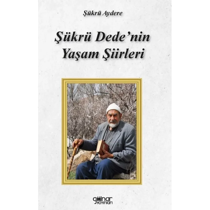 Şükrü Dedenin Yaşam Şiirleri