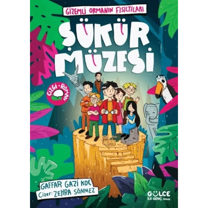 Şükür Müzesi / Gizemli Ormanın Fısıltıları