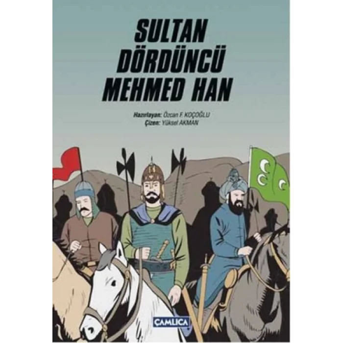 Sultan Dördüncü Mehmed Han