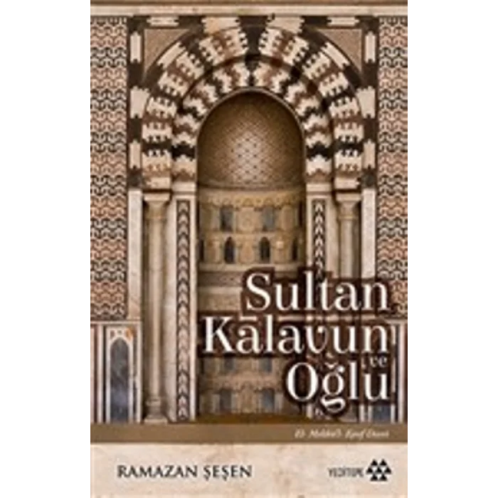 Sultan Kalavun Ve Oğlu